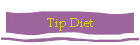 Tip Diet
